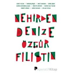 Nehirden Denize Özgür Filistin - Kolektif - Pınar Yayınları