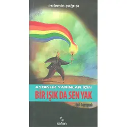 Bir Işık Da Sen Yak - Ümit Horasanlı - Safran Yayınları