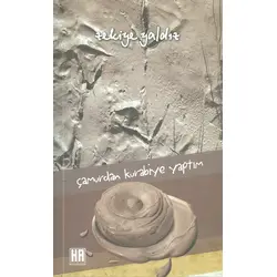 Çamurdan Kurabiye Yaptım - Zekiye Yaldız - Haber Ajanda Yayınları