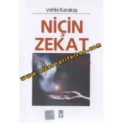 Niçin Zekat - Vehbi Karakaş - Timaş Yayınları