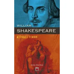 Atinalı Timon - William Shakespeare - Elips Kitap