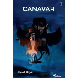 Canavar - Murat Akgöz - Yazılama Yayınevi
