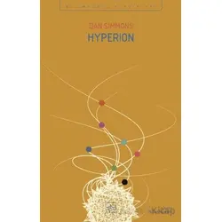 Hyperion / Hyperion Kantoları 1. Kitap - Dan Simmons - İthaki Yayınları