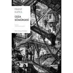 Ceza Sömürgesi - Franz Kafka - İthaki Yayınları