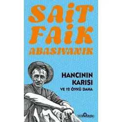 Hancının Karısı ve 12 Öykü Daha - Sait Faik Abasıyanık - Yediveren Yayınları