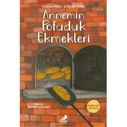 Annemin Pofuduk Ekmekleri - Tuula Pere - Erdem Çocuk