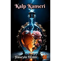Kalp Kanseri - Hüseyin Demir - Serencam Yayınevi