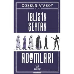 İblisin Şeytan Adamları-Cilt 2 - Coşkun Atasoy - Onur Kitap