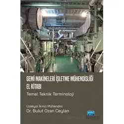 Gemi Makineleri İşletme Mühendisliğine El Kitabı-Temel Teknik Terminoloji