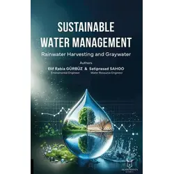 Sustainable Water Management Rainwater Harvesting and Graywater