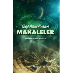 Bilgi Şöleni Seçkileri - Mehmet Emin Mercan - Gece Kitaplığı