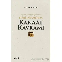 Yaşama Estetiği Bağlamında Nabi Divan’ında Kanaat Kavramı