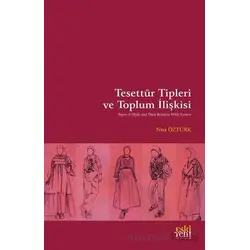 Tesettu¨r Tipleri ve Toplum İlişkisi - Nisa Öztürk - Eski Yeni Yayınları