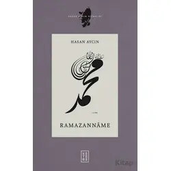 Ramazannâme - Hasan Aycın - Ketebe Yayınları