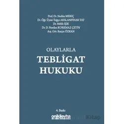 Olaylarla Tebligat Hukuku - Kolektif - On İki Levha Yayınları