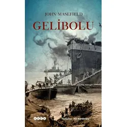 Gelibolu - John Masefield - Hece Yayınları