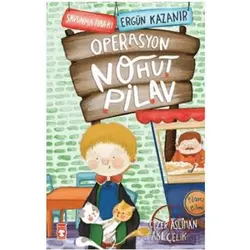 Operasyon Nohut Pilav - Savunma Hakkı - Ergün Kazanır - Timaş Çocuk