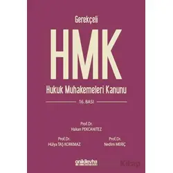 Gerekçeli Hukuk Muhakemeleri Kanunu ve İlgili Mevzuat - Nedim Meriç - On İki Levha Yayınları