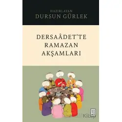 Dersaâdet’te Ramazan Akşamları - Dursun Gu¨rlek - Ketebe Yayınları
