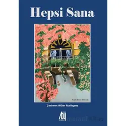 Hepsi Sana - Abdullah Vahs - Baygenç Yayıncılık