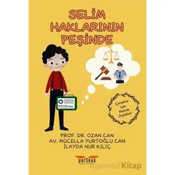 Selim Haklarının Peşinde - Ozan Can - Perseus