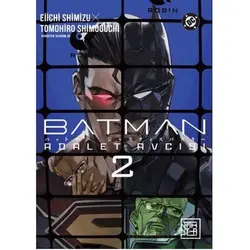Batman – Adalet Avcısı 2 - Eiichi Shimizu - Athica Yayınları