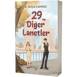 29 ve Diğer Lanetler - R. Ayça Kavraz - Artemis Yayınları
