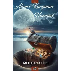 Alaycı Karganın Hazinesi - Metehan Akıncı - İzan Yayıncılık