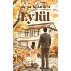 Eylül - Zülfer Keloğlu - Elpis Yayınları