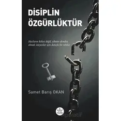 Disiplin Özgürlüktür - Samet Barış Okan - Elpis Yayınları
