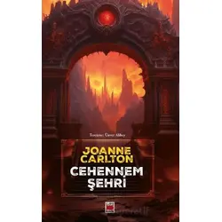 Cehennem Şehri - Joanne Carlton - Elips Kitap