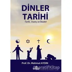 Dinler Tarihi - Mahmut Aydın - Ensar Neşriyat