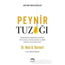 Peynir Tuzağı - Neal D. Barnard - Yabancı Yayınları