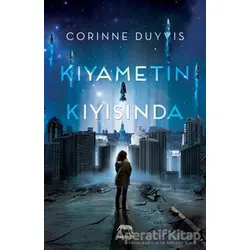 Kıyametin Kıyısında - Corinne Duyvis - Yabancı Yayınları