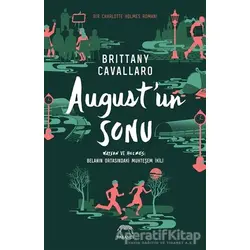 August’un Sonu - Brittany Cavallaro - Yabancı Yayınları