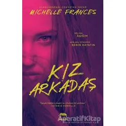 Kız Arkadaş - Michelle Frances - Yabancı Yayınları