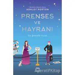 Prenses ve Hayranı - Ashley Poston - Yabancı Yayınları