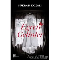Eğreti Gelinler - Şükran Kozalı - Mona Kitap