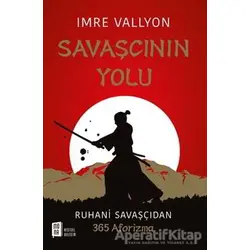 Savaşçının Yolu - Imre Vallyon - Mona Kitap