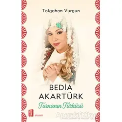 Bedia Akartürk - Turnanın Türküsü - Tolgahan Vurgun - Mona Kitap