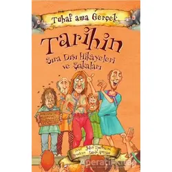 Tarihin Sıra Dışı Hikayeleri ve Şakaları - Tuhaf Ama Gerçek - John Townsend - Yağmur Çocuk