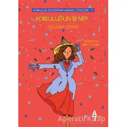 Korkuluğun İşi Ne? - Korkuluk Gülperinin Meraklı Öyküleri 7 - Gülsüm Cengiz - A7 Kitap