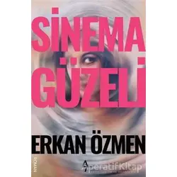 Sinema Güzeli - Erkan Özmen - A7 Kitap