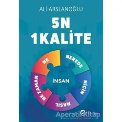 5N 1 Kalite - Ali Arslanoğlu - Eftalya Kitap