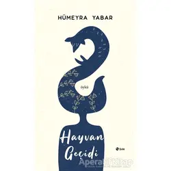 Hayvan Geçidi - Hümeyra Yabar - Şule Yayınları