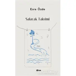 Salacak Takvimi - Esra Özde - Şule Yayınları
