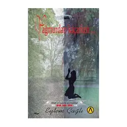 Yağmurdan Kaçarken… - Eylem Çağlı - Ares Yayınları