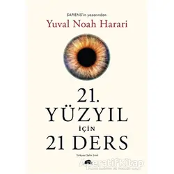 21. Yüzyıl İçin 21 Ders - Yuval Noah Harari - Kolektif Kitap