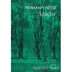 Ağaçlar - Hermann Hesse - Kolektif Kitap