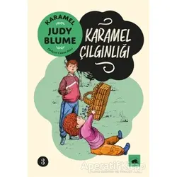 Karamel 3: Karamel Çılgınlığı - Judy Blume - Kolektif Kitap